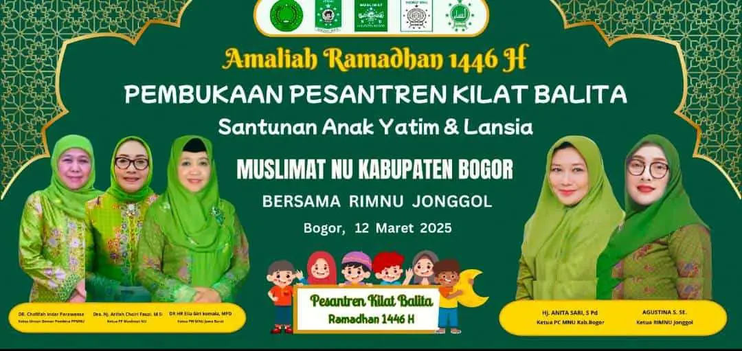 Muslimat NU Kabupaten Bogor Bersama RIMNU Jonggol membuka Pesantren Kilat Balita Sekaligus santunan Anak Yatim dan Lansia